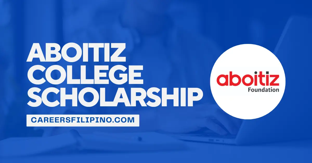 Aboitiz College Scholarship
